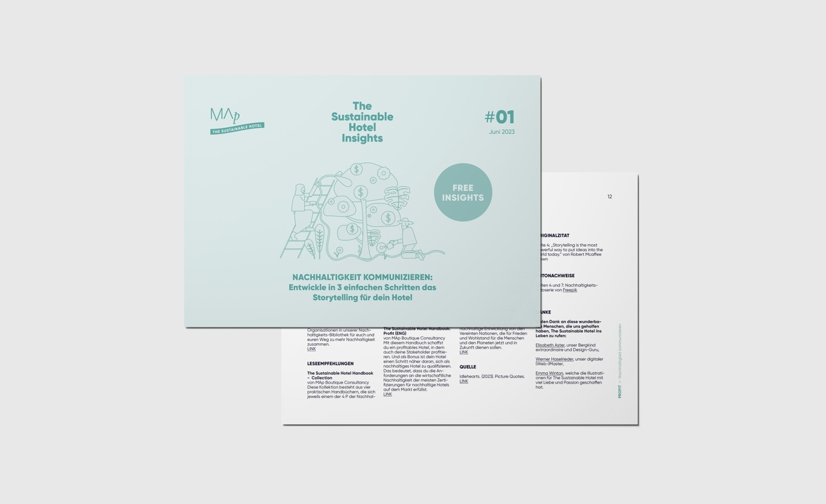 MAp Boutique Consultancy NACHHALTIGKEIT KOMMUNIZIEREN: Entwickle in 3 einfachen Schritten das Storytelling für dein Hotel