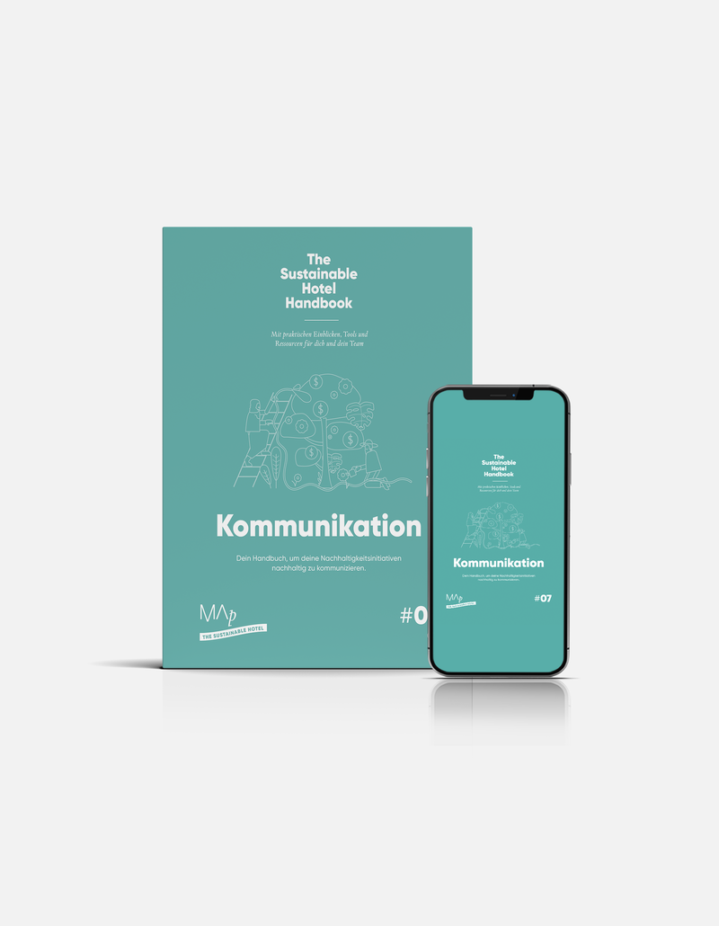 The Sustainable Hotel Handbuch: Kommunikation – türkisfarbenes Cover gezeigt als gedrucktes Buch und auf einem Smartphone